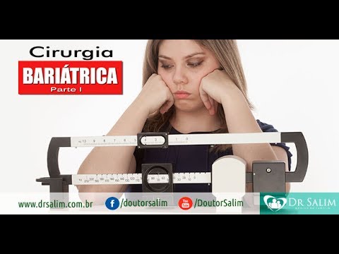 Cirurgia Bariátrica I | Dr. Salim CRM 43.163
