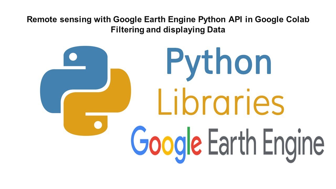Remote sensing with Google Earth Engine Python API in Google Colab ...