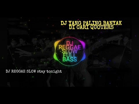 dj-reggae-slow-full-bass-terbaru-2020