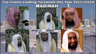 Imams Leading Taraweeh 2021/1442H || Madinah