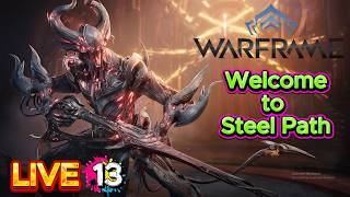 Warframe ลุย SteelPath ปืนไฟผมจะไหวมั้ย?