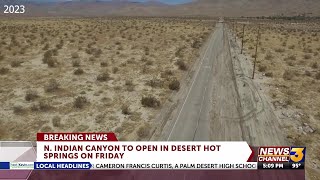 N Indian Canyon in Desert Hot Springs to reopen on Friday; 1st time since Tropical Storm in ...