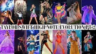 Taylor Swift High Note Evolution pt.2