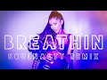 Ariana Grande - Breathin | REMIX |