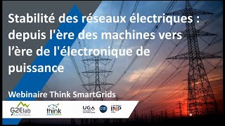 Think Smartgrids - Webinaire Stabilité Des Réseaux Électrique
