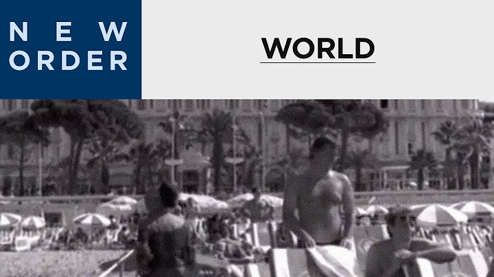 New Order - World (The Price of Love) (Official Music Video)