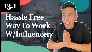 Simple Proven Templates To Begin Work With Influencers - 13.1 Foodiepreneur’s Finest Program