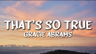 Download Lagu Gracie Abrams - That’s So True (Lyrics) MP3 Download Lagu Gracie Abrams - That’s So True (Lyrics) MP3