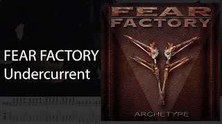 Fear Factory - Undercurrent (Cover + TAB)