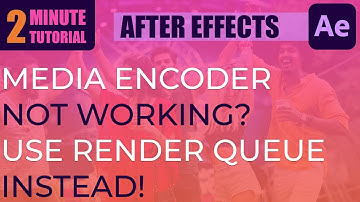 Adobe Media Encoder Not Working? Use After Effects Render Queue Instead [best settings small files]!