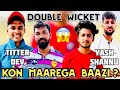 Haridwar  muzfarnagar vs dehradun   double wicket   kisne maari baazi  