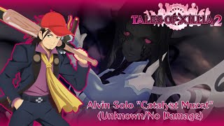 Tales of Xillia 2 Alvin Solo: Catalyst Muzet (Waymarker) [Unknown/No Damage/No Items]