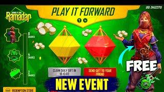 FREE FIRE PLAY IT FORWARD EVENT FULL DETAILS | FREE FIRE NEW EVENT