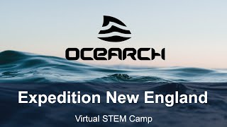 Expedition New England Virtual STEM Class