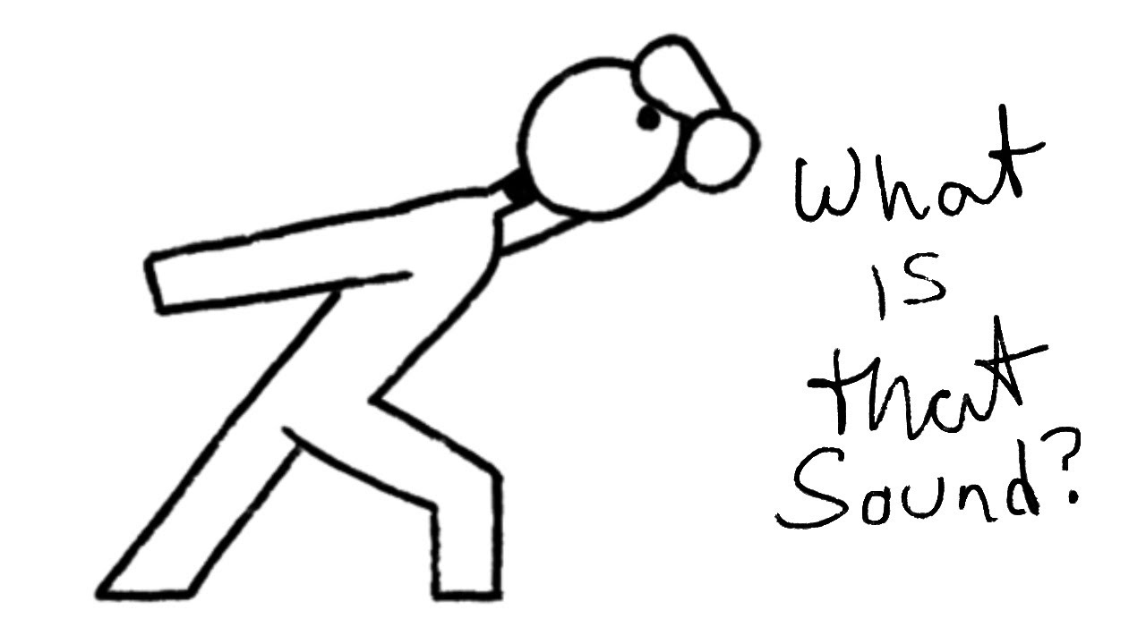 What is that sound? YouTube