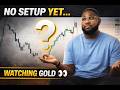 !!!GOLD!!! Today.
