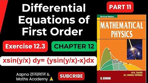 🎯 Exercise 12.3 |Homogenous Differential Equations || CHAPTER 12 || MATHEMATICAL PHYSICS SERIES 2 ||
