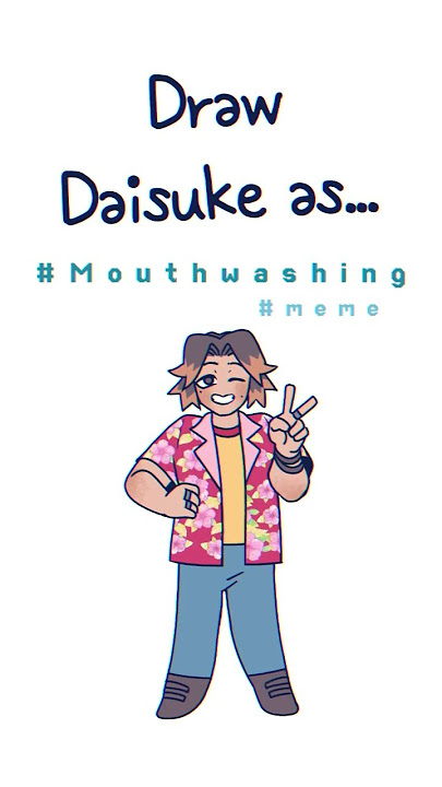 (2)Draw Daisuke as...(what if)