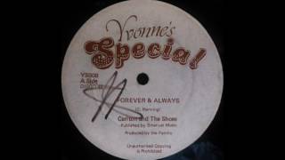 CARLTON AND THE SHOES - Forever &amp; Always [1979]