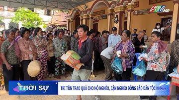 Tri Tôn trao quà cho hộ nghèo, cận nghèo đồng bào dân tộc Khmer | Đài Truyền hình An Giang