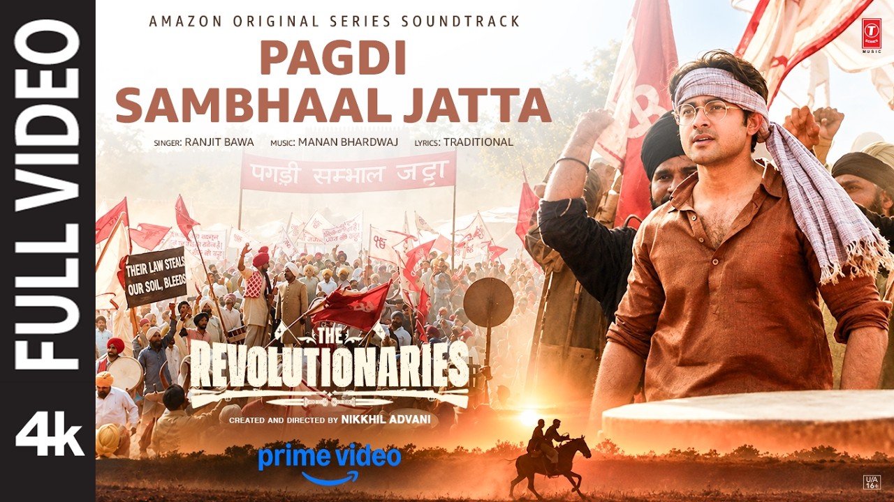 Pagdi Sambhaal Jatta : Bhuvan Bam,Rohit Saraf | Ranjit Bawa,Manan Ba | The Revolutionaries – The Revolutionaries, Rohit Saraf, Ranjit Bawa, Bhuvan Bam, Manan Ba