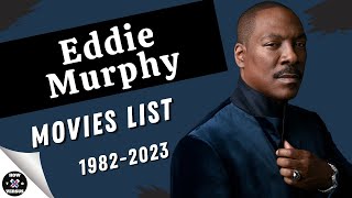 Eddie Murphy | Movies List (1982-2023)