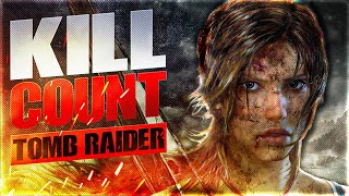 Tomb Raider (2013) Kill Count