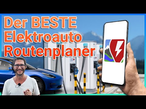 Der BESTE Elektroauto Routenplaner - Elektroauto Apps