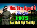 Mưa Đêm Ngoại Ô, Lính Trận Miền Xa…Liên Khúc Rumba Hải Ngoại Vượt Thời Gian, Đắm Say Thế Hệ