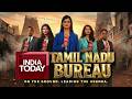 India Today Tamil Nadu Bureau | Promo