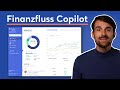 NEU! Finanzfluss Copilot: Vermögen, Investments &amp; Budgets visualisieren! | Dein Finanzassistent