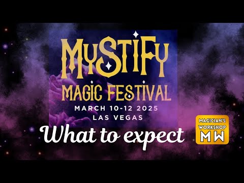 What to Expect at the Mystify Magic Festival