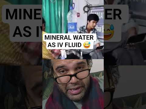 Mineral water as IV FLUID #medicosstuff #comedy #funny