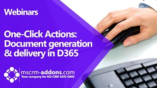 Celebrity One-Click Actions: Document Generation & Delivery in Dynamics 365 and Power Apps with a single click Wealth