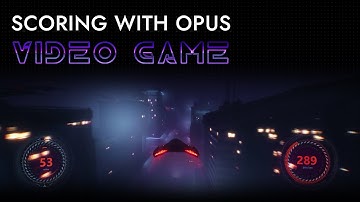 Scoring With Opus: Video Game