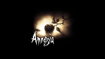 Amnesia Custom Story Creation PART 1