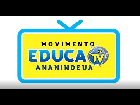 EDUCA ANANINDEUA MANHA AO VIVO 20.07.2022