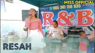 RESAH_Vety vera_Cover_Fitriani Ci'nong_R&B• DANGDUT ELEKTON TERLARIS