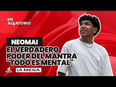 NEOMAI 🔥 The Power of the "Todo es Mental" Mantra, His Collab with LAUERANO SÁNCHEZ ✨ | On Aleatorio
