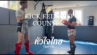 Kick Feint To Counter