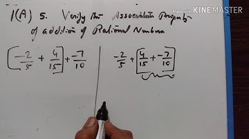 VERIFICATION OF ASSOCIATIVE PROPERTY OF ADDITION OF RATIONAL NUMBERS