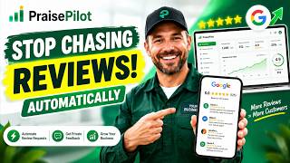 Get More Google Reviews Automatically | Grow Your Business with PraisePilot