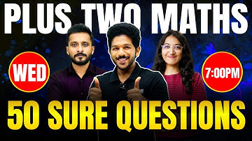 Plus Two Maths Christmas Exam | 50 Sure Questions | Exam Winner