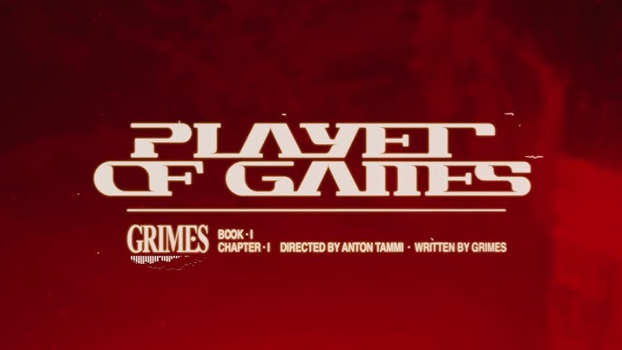 Grimes - Player of Games (Lyric Video) 