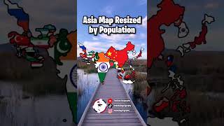 Asia Map Resized by Population Asia Map Resized by Population