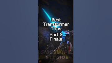 Best Transformer Trios - Part 3 FINALE #transformers #edit #shorts