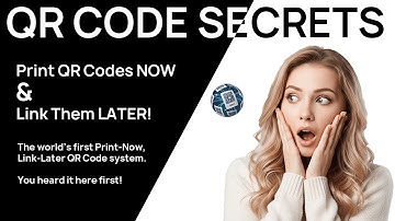 Print Now - Link Later the Ultimate QR Code Solution