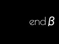 endβ / 初音ミク