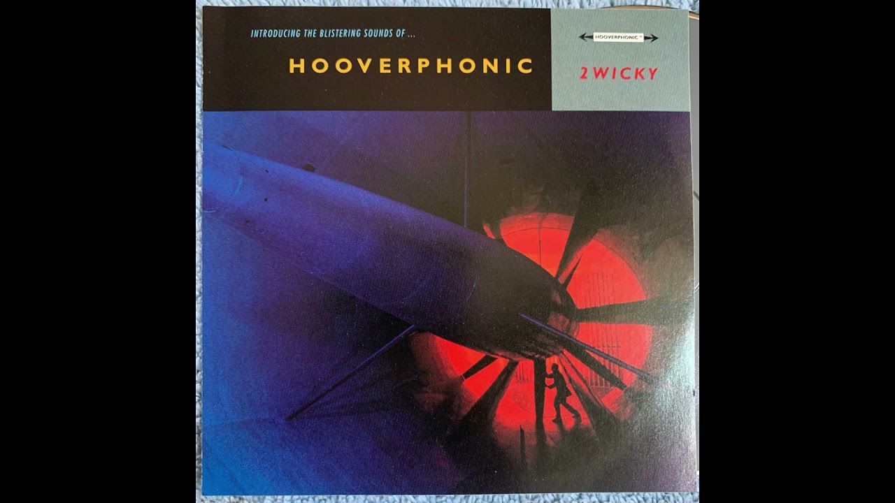 Hooverphonic - 2 Wicky  432Hz