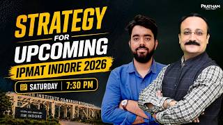 IPMAT Indore 2026 Strategy 🔥 | Complete Preparation Plan to Crack IIM Indore